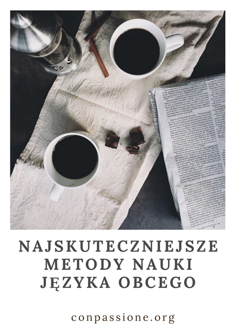 Najskuteczniejsze metody nauki języka obcego